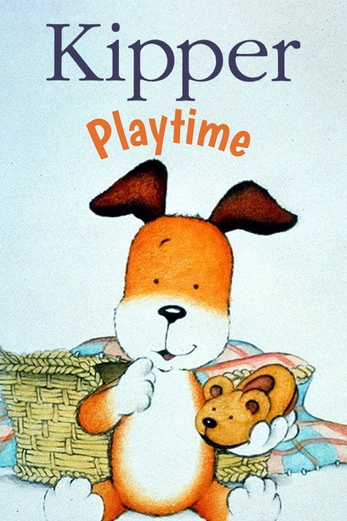 Kipper: Playtime Poster