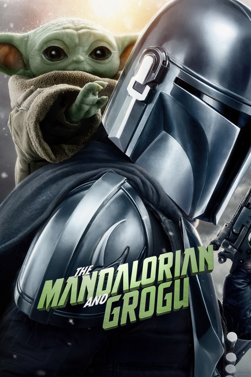 Star Wars: The Mandalorian and Grogu Poster