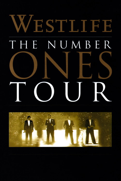 Westlife: The Number Ones Tour Poster