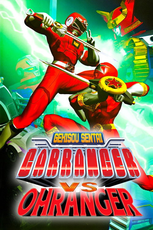 Gekisou Sentai Carranger vs Ohranger Poster