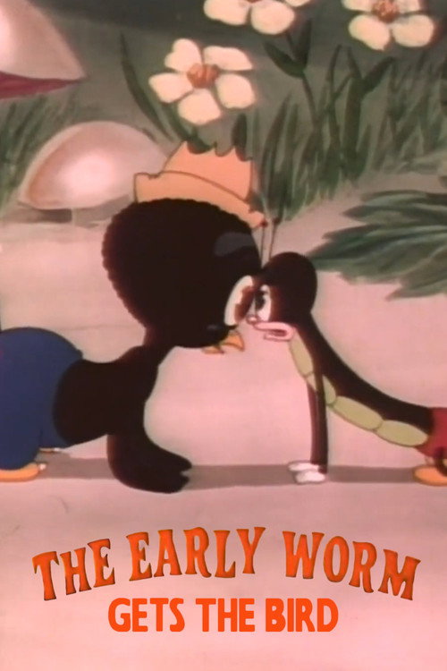 The Early Worm Gets the Bird Poster