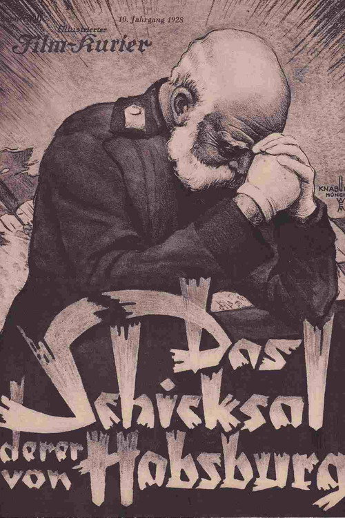 Das Schicksal derer von Habsburg Poster