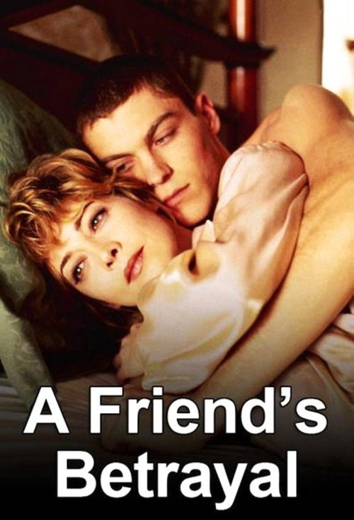 A Friend's Betrayal Poster