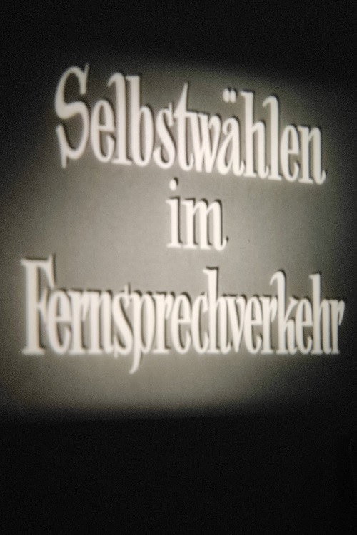 Selbstwählen im Fernsprechverkehr Poster