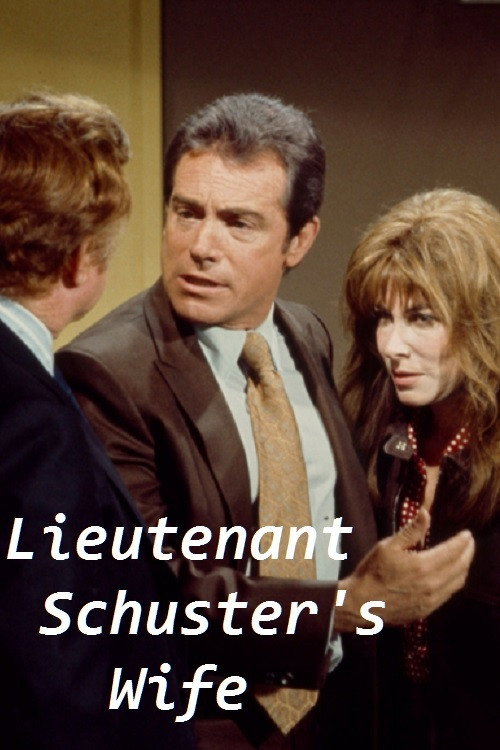 Lieutenant Schuster's Wife Poster