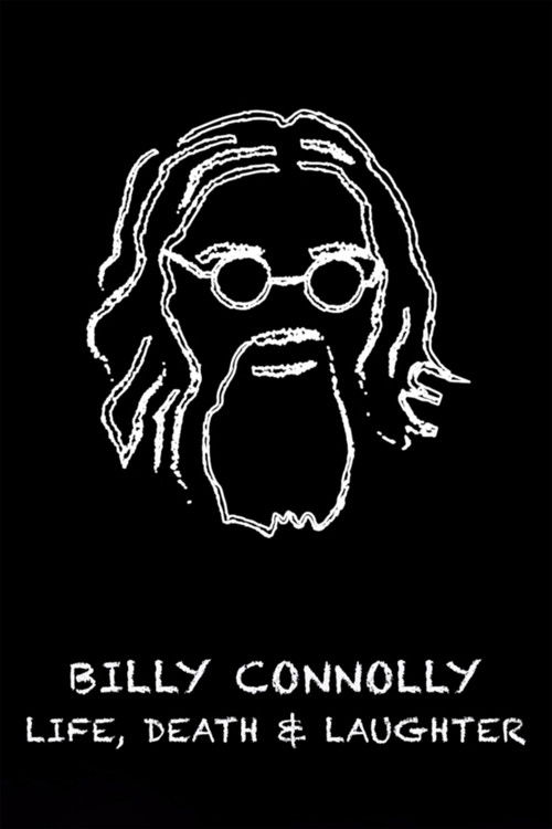 Billy Connolly: Life, Death and Laughter Poster