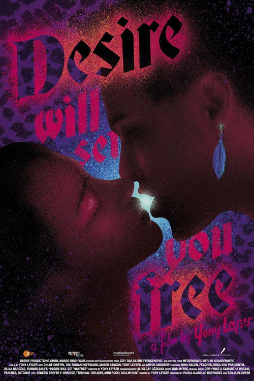 Desire Will Set You Free Poster