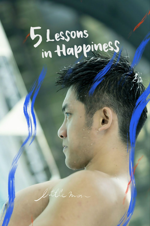 5 Lessons in Happiness: Little Man Poster