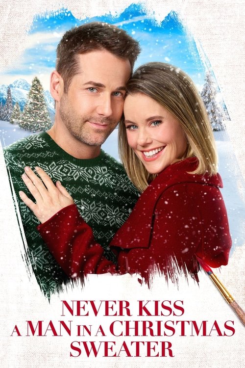 Never Kiss a Man in a Christmas Sweater Poster