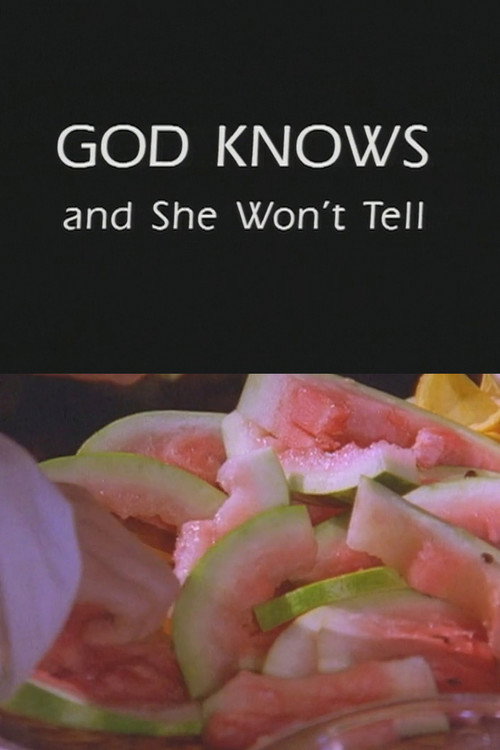 God Knows and She Won't Tell Poster