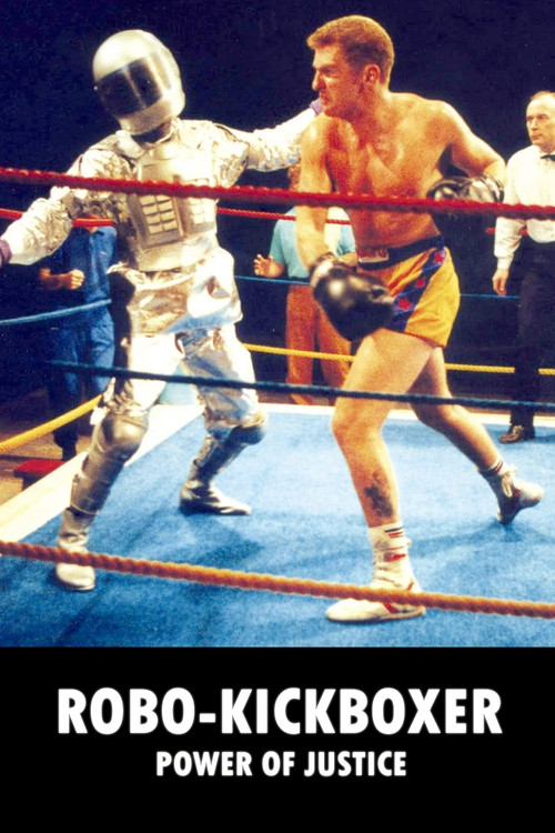 Robo-Kickboxer - Power of Justice Poster