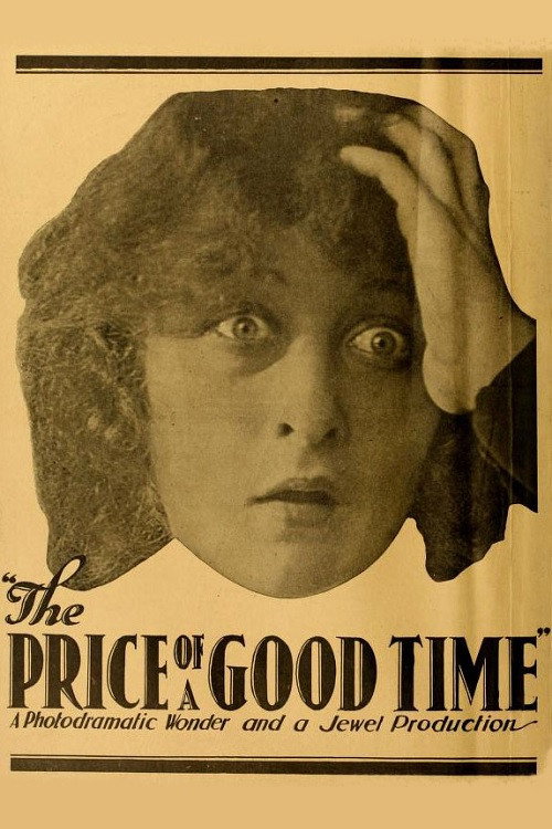 The Price of a Good Time Poster