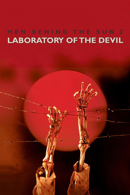 Men Behind the Sun 2: Laboratory of the Devil Poster