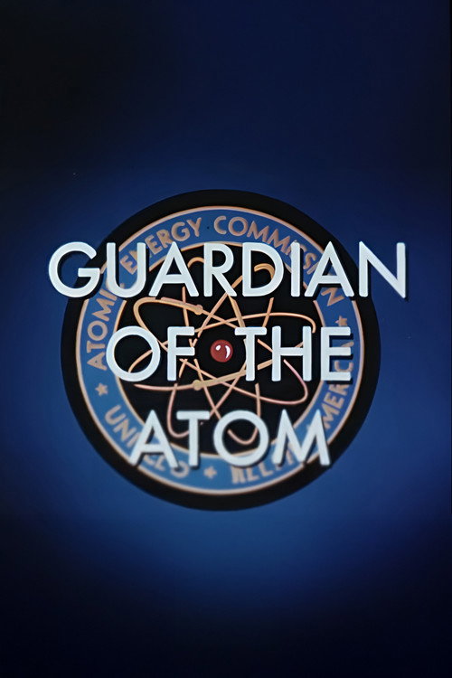 Guardian of the Atom Poster