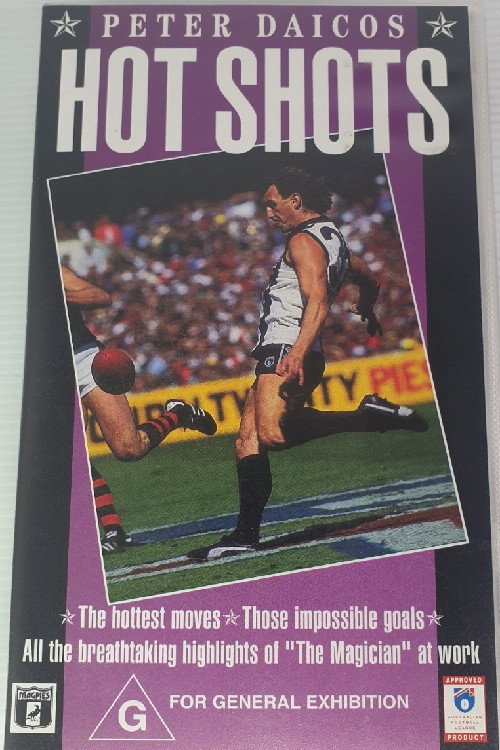 Peter Daicos Hot Shots Poster