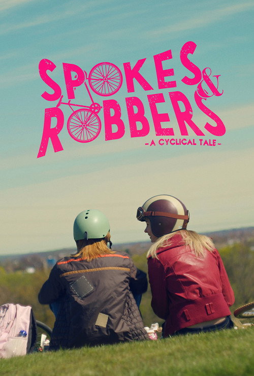 Spokes & Robbers Poster