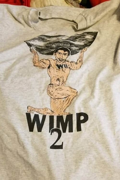 WIMP 2 Poster