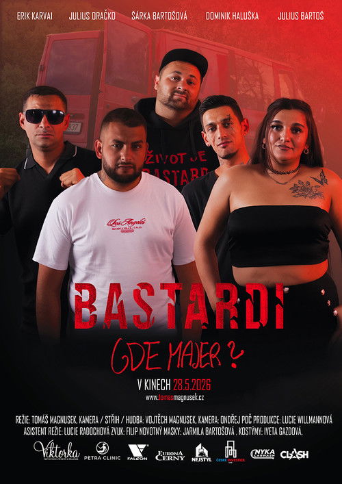 Bastards: Vhere´s Majer? Poster