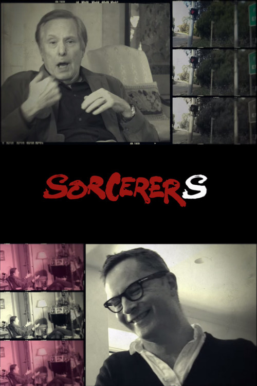 Sorcerers: A Conversation with William Friedkin and Nicolas Winding Refn Poster