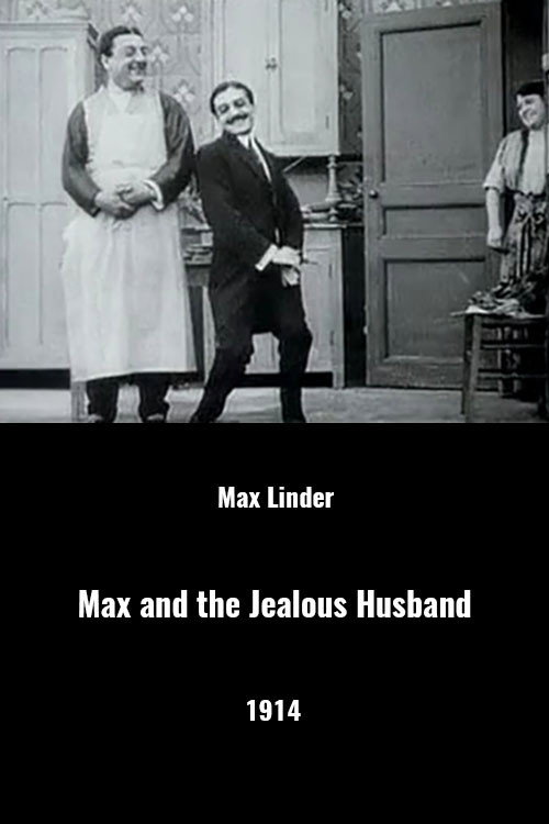 Max and the Jealous Husband Poster