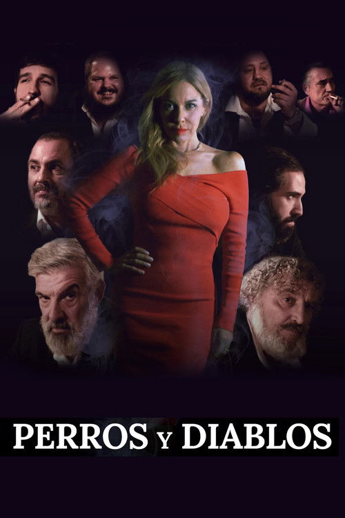 Perros y Diablos Poster