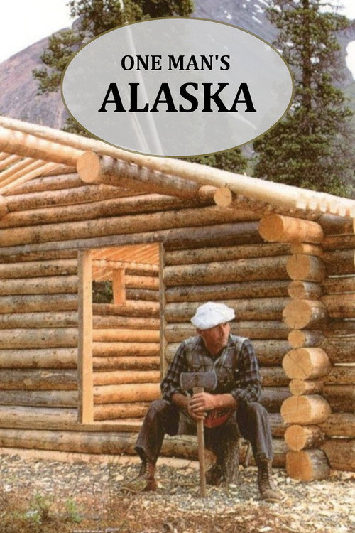 One Man's Alaska Poster