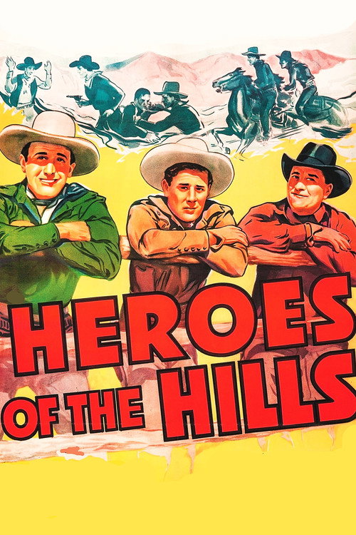 Heroes of the Hills Poster