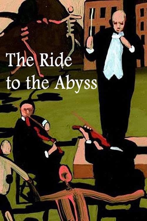 The Ride to the Abyss Poster