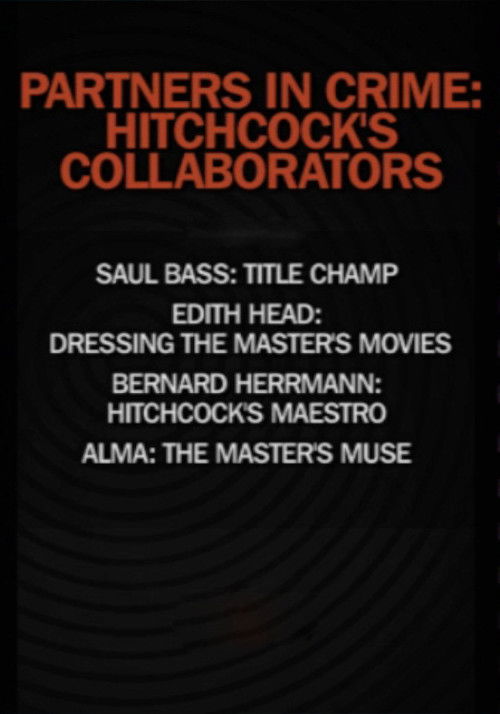 Partners in Crime: Hitchcock's Collaborators Poster