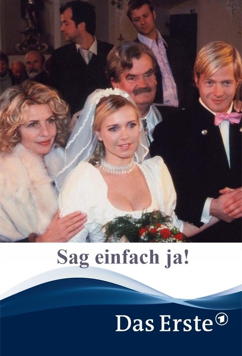 Sag einfach ja! Poster