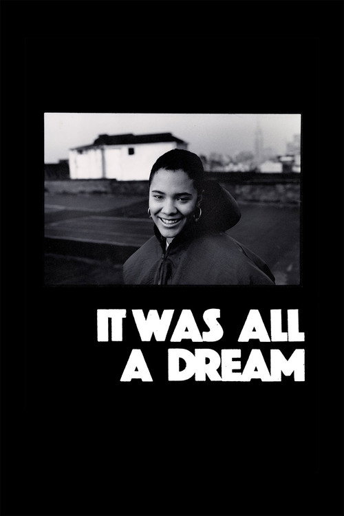 It Was All a Dream Poster