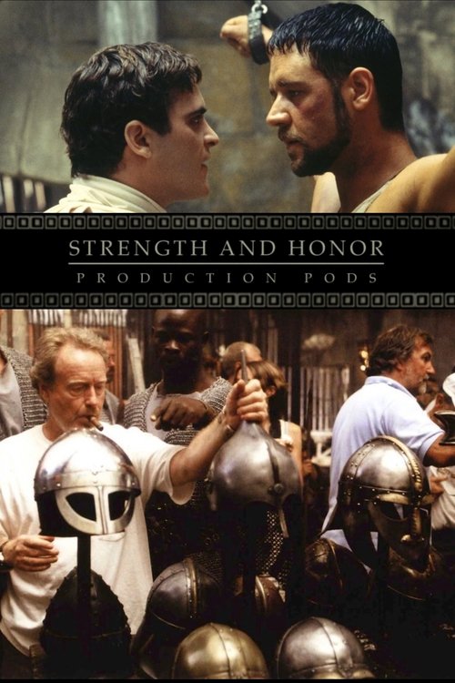 Strength and Honor: Production Pods Poster
