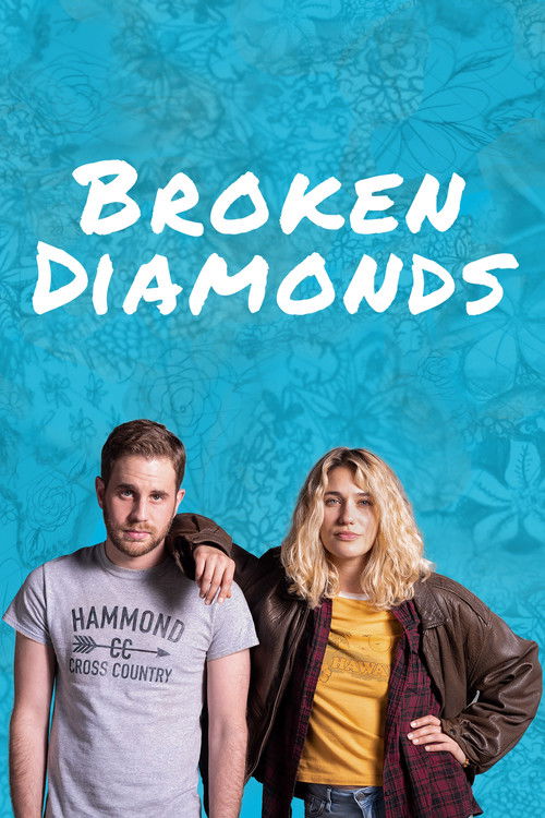 Broken Diamonds Poster