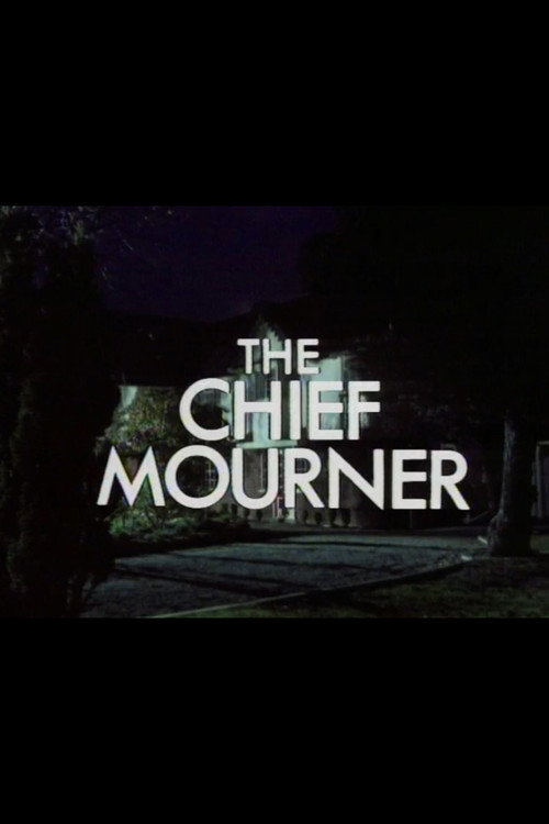 The Chief Mourner Poster