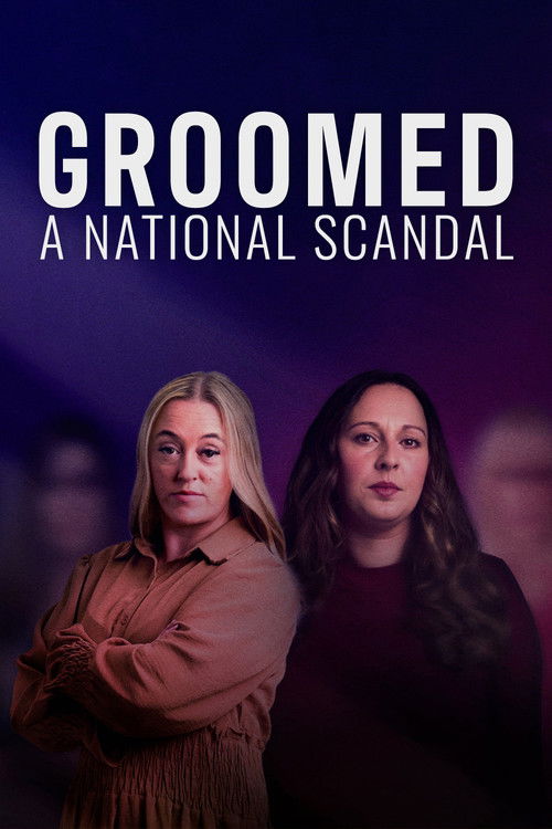 Groomed: A National Scandal Poster