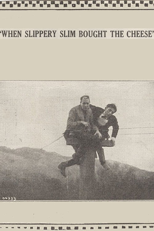 When Slippery Slim Bought the Cheese Poster