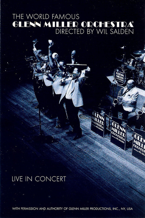 Glenn Miller Orchestra - Live In Concert Poster