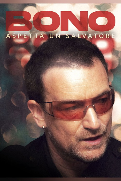 Bono: Waiting on a Saviour Poster