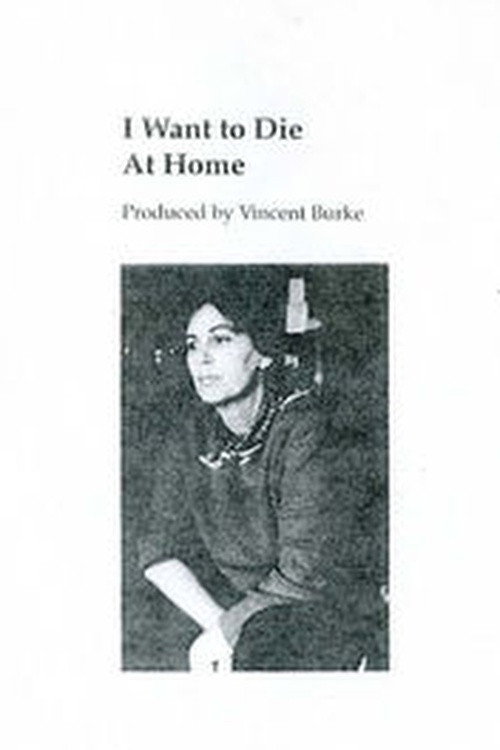 I Want to Die at Home Poster