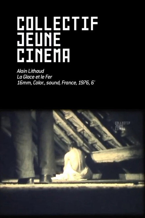 La Glace et le Fer Poster