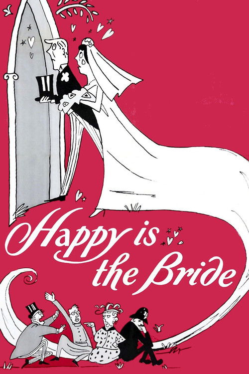 Happy Is the Bride Poster
