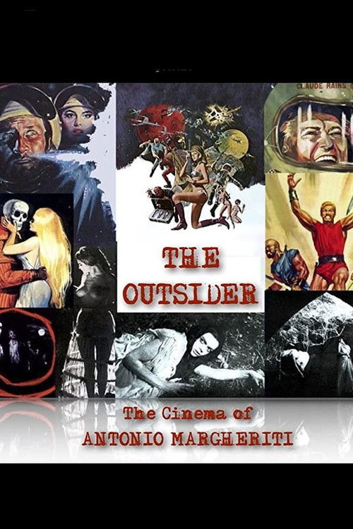 The Outsider: The Cinema of Antonio Margheriti Poster