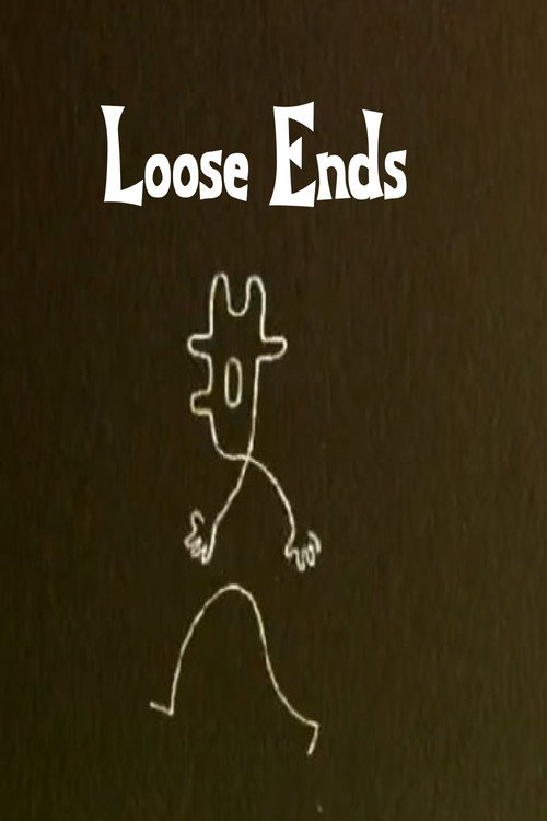 Loose Ends Poster