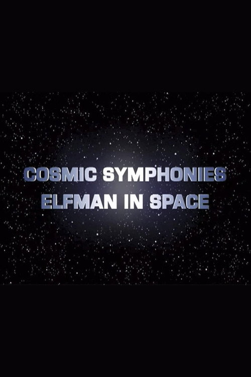 Cosmic Symphonies: Elfman in Space Poster