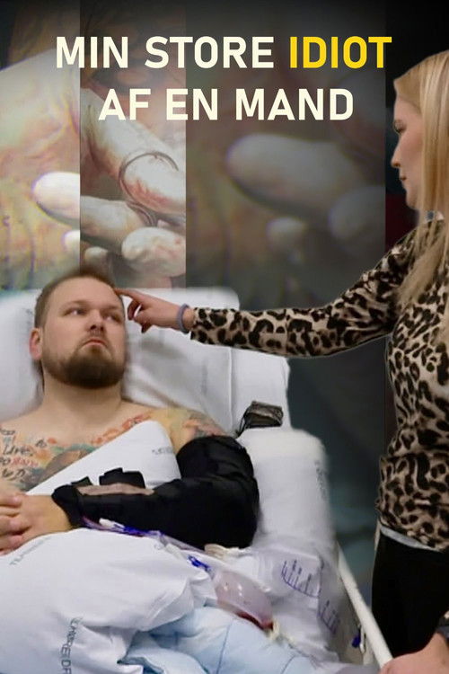 Min Store Idiot af en Mand Poster