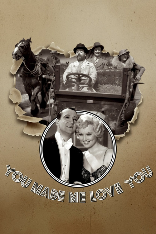 You Made Me Love You Poster