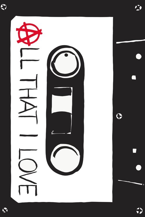 All That I Love Poster