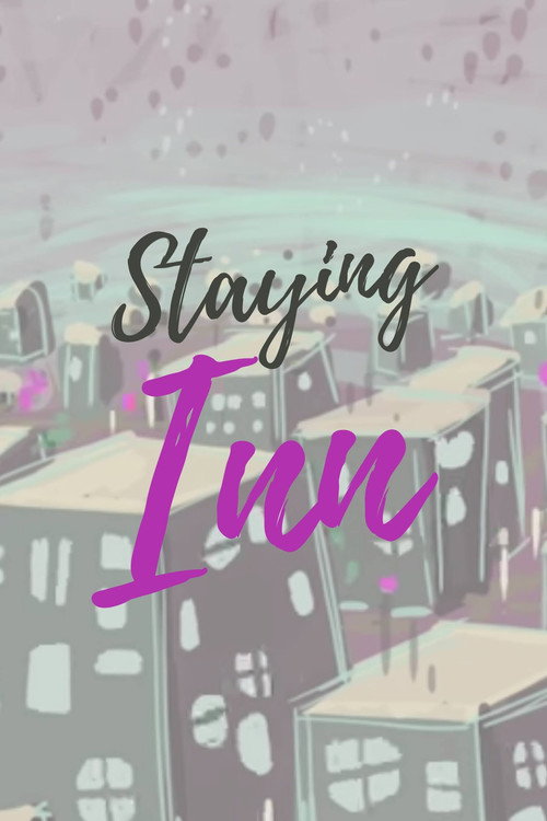 Staying Inn Poster