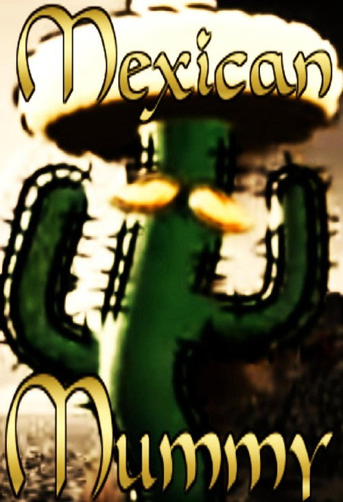 The Mexican Mummy Poster