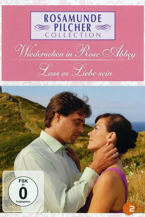 Rosamunde Pilcher: Wiedersehen in Rose Abbey Poster